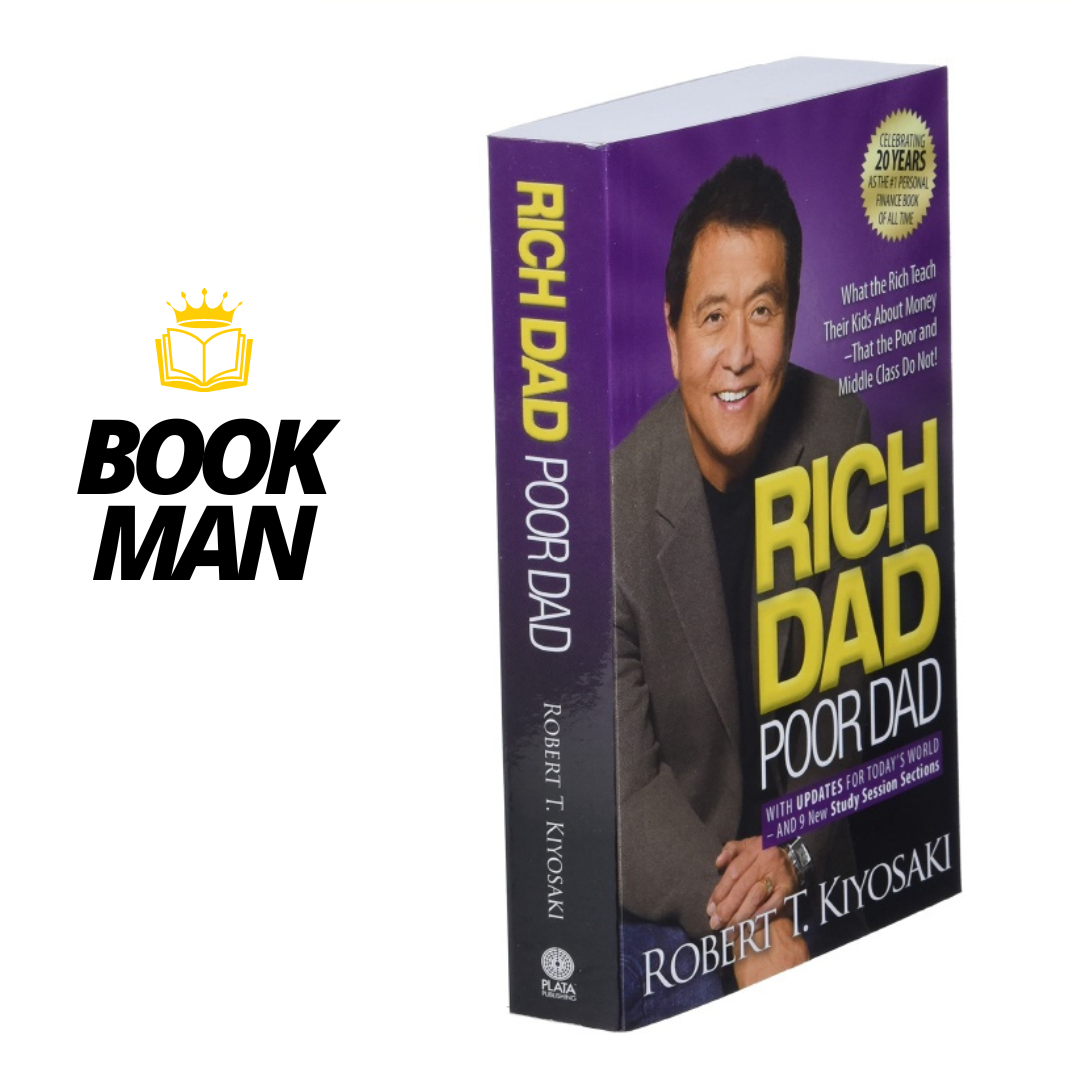 Rich Dad, Poor Dad By Robert T. Kiyosaki